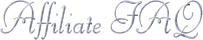 Affiliate frequently asked questions